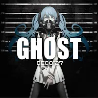 Deco*27 — ゴーストルール — обложка